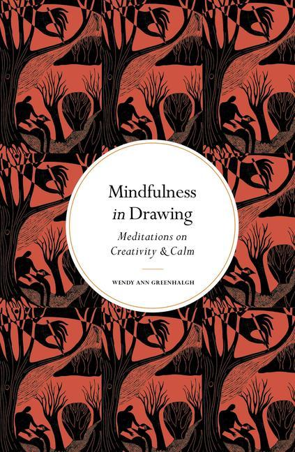 Книга Mindfulness in Drawing Wendy Ann Greenhalgh