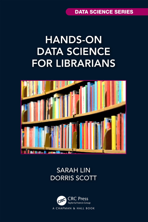 Carte Hands-On Data Science for Librarians Sarah (R Studio) Lin