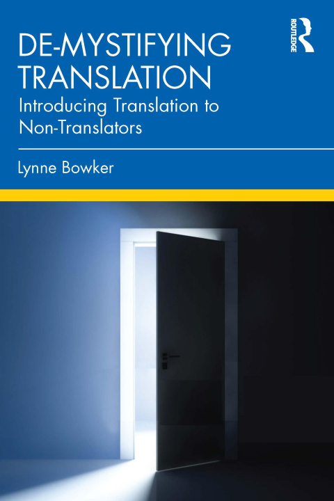 Book De-mystifying Translation Lynne Bowker