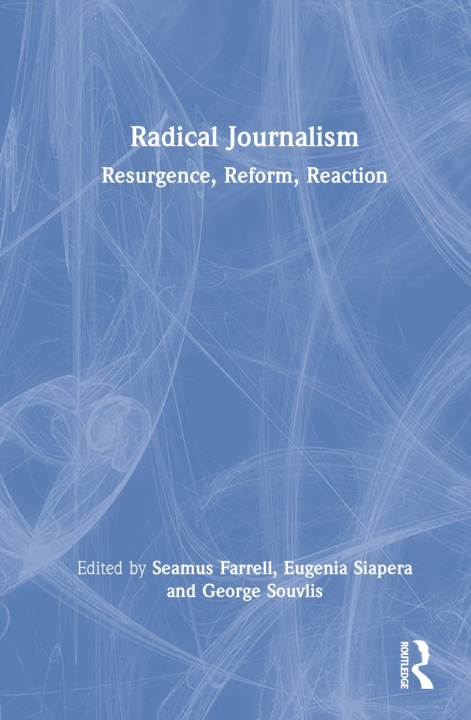 Boek Radical Journalism Seamus Farrell