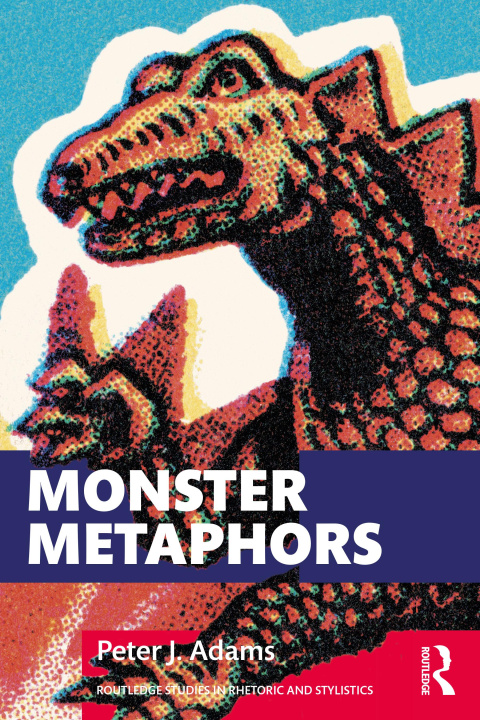 Kniha Monster Metaphors Peter J. Adams