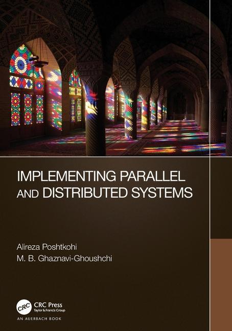 Knjiga Implementing Parallel and Distributed Systems M. B. Ghaznavi-Ghoushchi