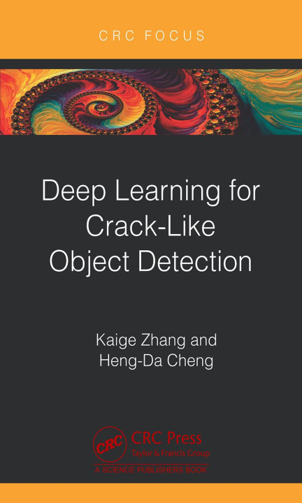 Knjiga Deep Learning for Crack-Like Object Detection Kaige Zhang