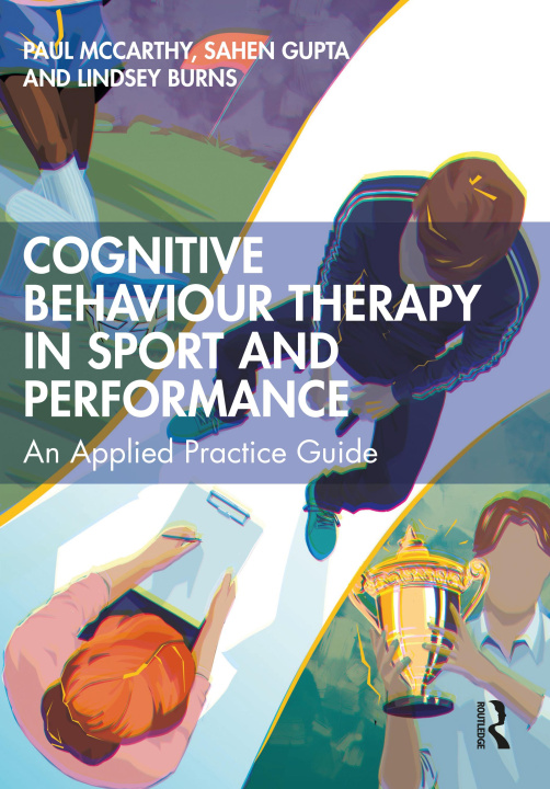 Buch Cognitive Behaviour Therapy for Sport and Performance Paul Mccarthy