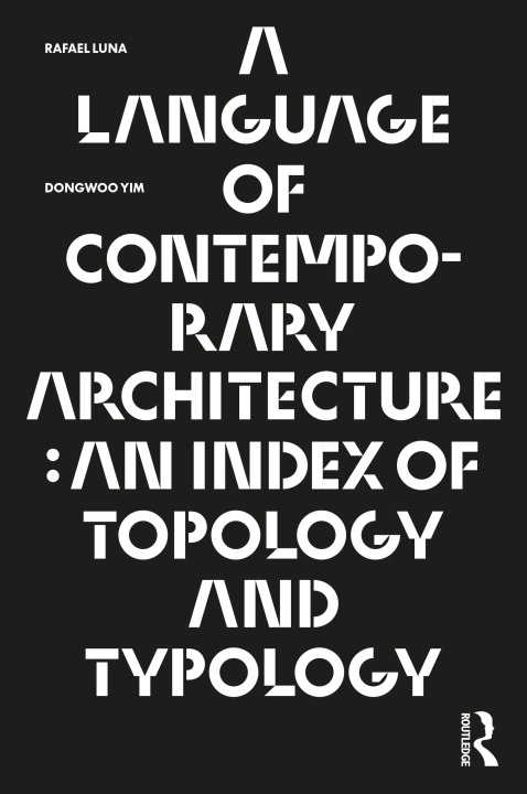 Boek Language of Contemporary Architecture Rafael Luna