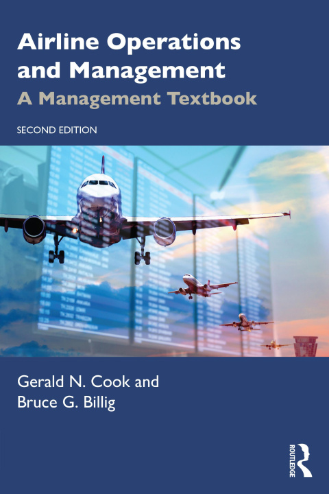 Kniha Airline Operations and Management Gerald N. Cook