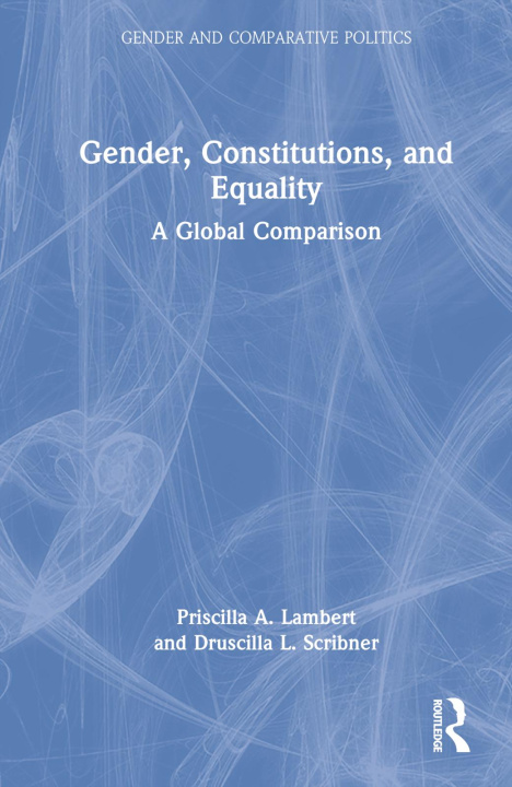 Knjiga Gender, Constitutions, and Equality Lambert