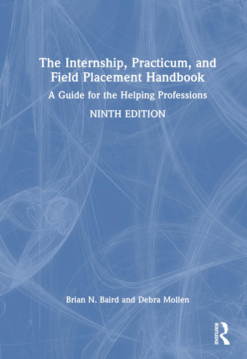 Kniha Internship, Practicum, and Field Placement Handbook Baird
