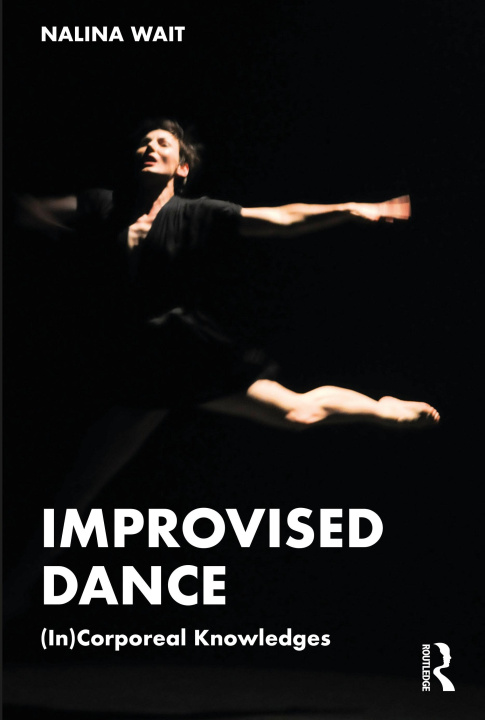 Kniha Improvised Dance Wait