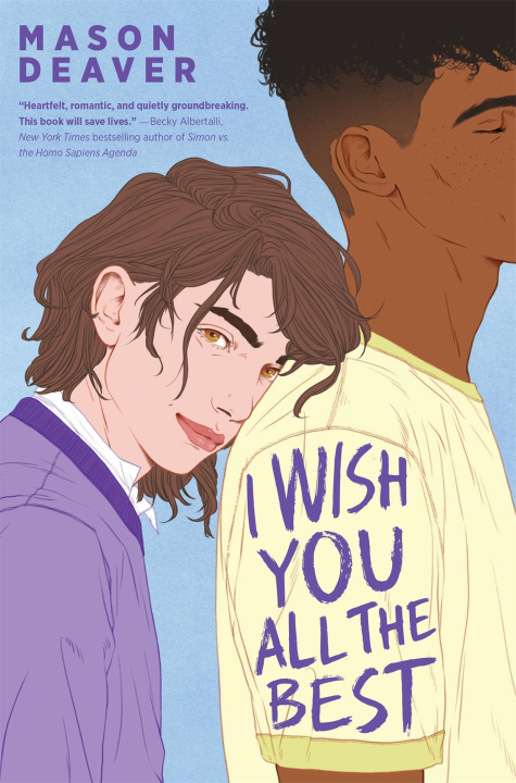 Book I Wish You All the Best Mason Deaver