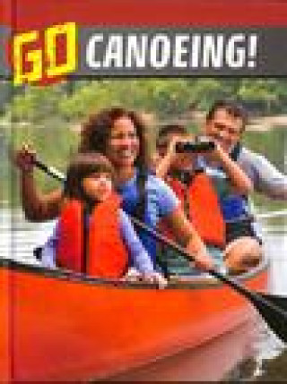 Książka Go Canoeing! Nicole A. Mansfield