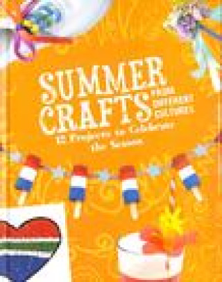 Kniha Summer Crafts From Different Cultures Megan Borgert-Spaniol