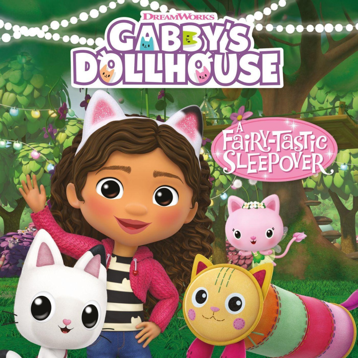 Kniha Gabby's Dollhouse: Fairy-tastic Sleepover 