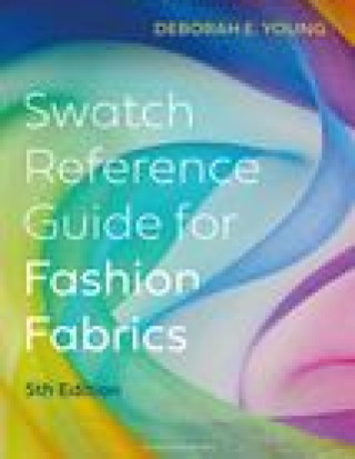 Knjiga Swatch Reference Guide for Fashion Fabrics Young
