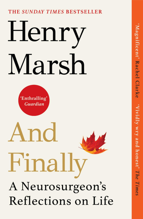 Kniha And Finally Henry Marsh