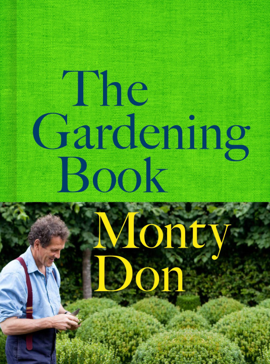 Kniha Gardening Book Monty Don