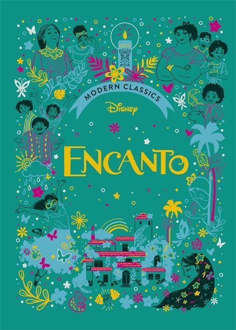 Könyv Disney Modern Classics: Encanto Walt Disney Company Ltd.