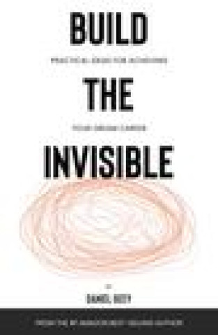 Könyv Build the Invisible Daniel Geey