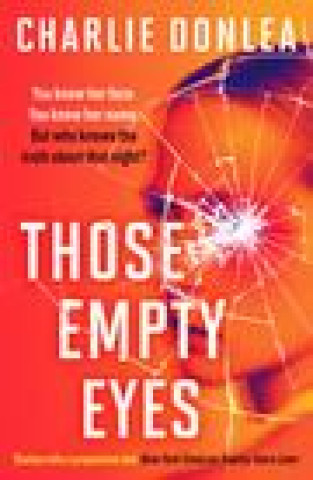 Kniha Those Empty Eyes Charlie Donlea