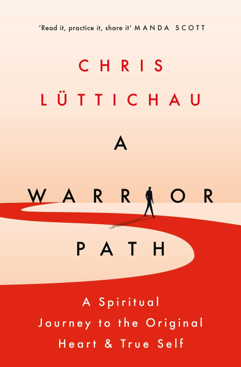 Kniha Warrior Path Chris Luttichau