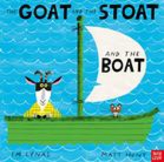 Kniha Goat and the Stoat and the Boat Em Lynas