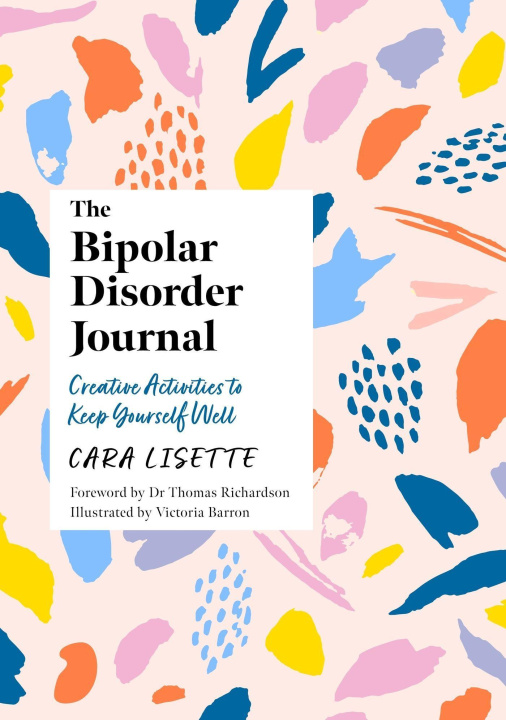 Kniha Bipolar Disorder Journal Cara Lisette