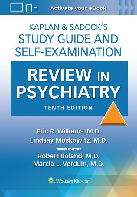 Könyv Kaplan & Sadock's Study Guide and Self-Examination Review in Psychiatry Eric Rashad Williams