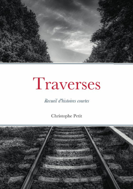 Книга Traverses Christophe Petit