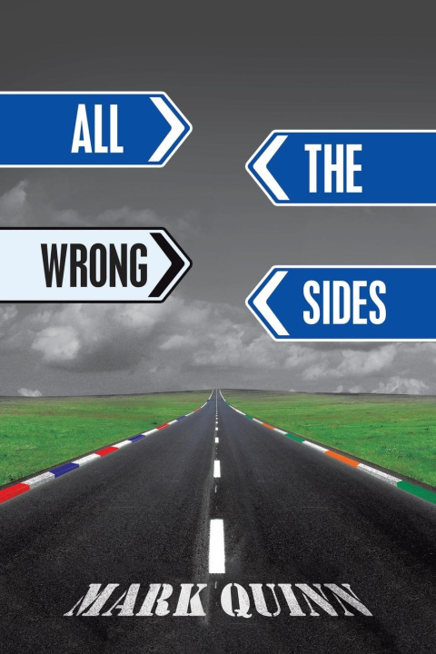 Knjiga All the Wrong Sides Mark Quinn