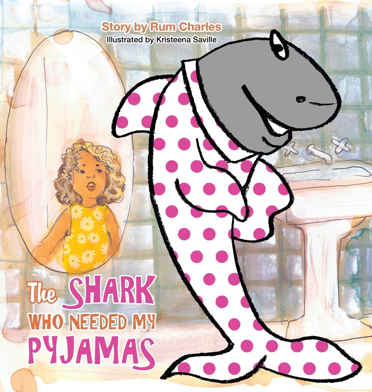 Knjiga The Shark Who Needed My Pyjamas Rum Charles