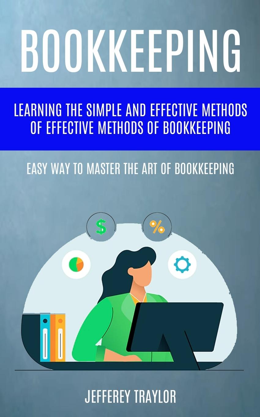 Knjiga Bookkeeping Jefferey Traylor