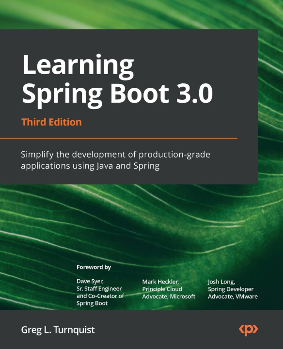 Kniha Learning Spring Boot 3.0 - Third Edition 