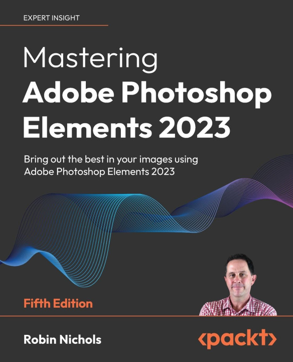Kniha Mastering Adobe Photoshop Elements 2023 - Fifth Edition 