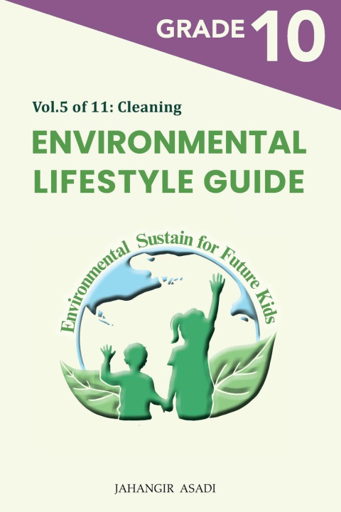 Knjiga Environmental Lifestyle Guide  Vol.5 of 11 Jahangir Asadi