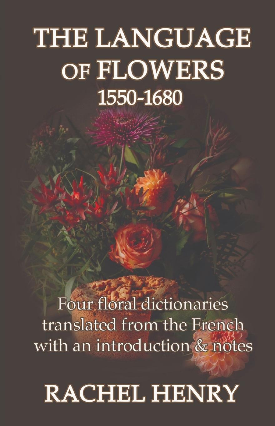 Könyv The Language of Flowers 1550-1680 