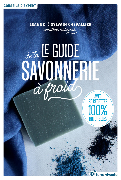 Könyv Le guide de la savonnerie à froid Chevallier
