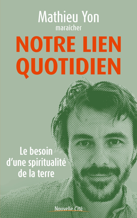 Buch Notre lien quotidien Mathieu Yon