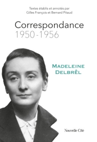 Книга Correspondance Madeleine Delbrêl