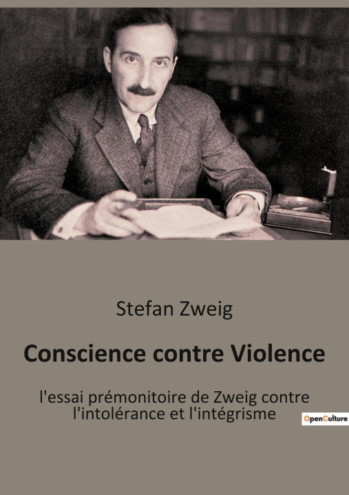 Knjiga Conscience contre Violence Zweig