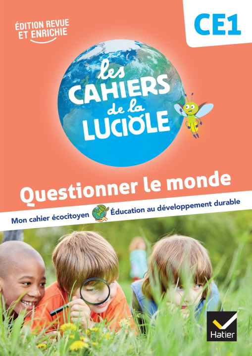 Książka Les Cahiers de la Luciole CE1 - Ed. 2023 - Questionner le monde Albine Courdent