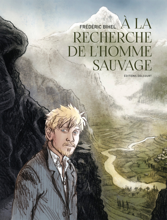 Könyv À la recherche de l'Homme Sauvage Frédéric Bihel