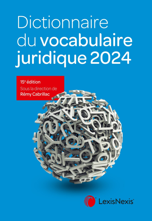 Carte Dictionnaire du vocabulaire juridique 2024 Rémy Cabrillac