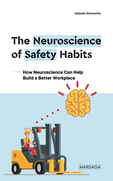 Kniha The Neuroscience of Safety Habits Simonetto