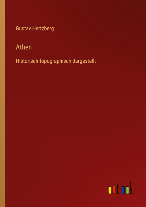 Knjiga Athen Gustav Hertzberg