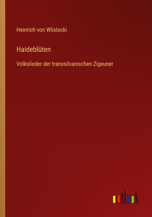 Knjiga Haideblüten Heinrich von Wlislocki