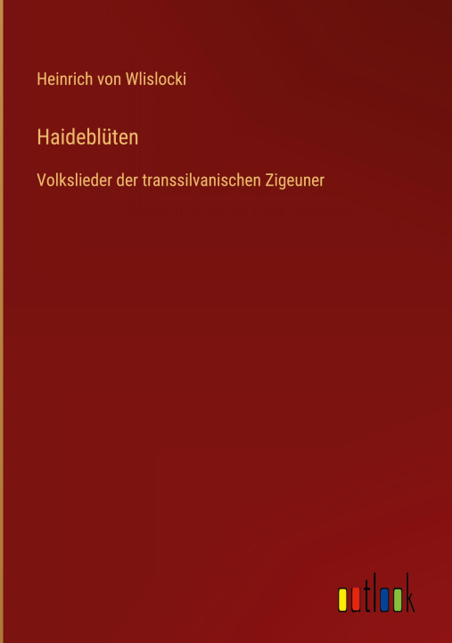Knjiga Haideblüten Heinrich von Wlislocki