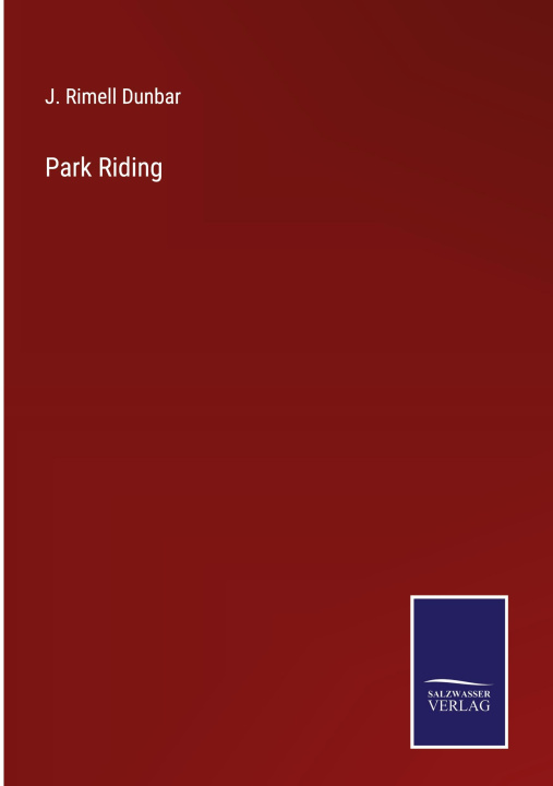 Knjiga Park Riding J. Rimell Dunbar