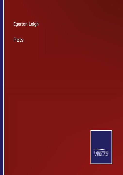 Knjiga Pets Egerton Leigh