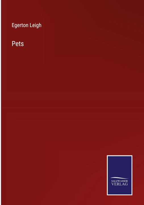 Knjiga Pets Egerton Leigh