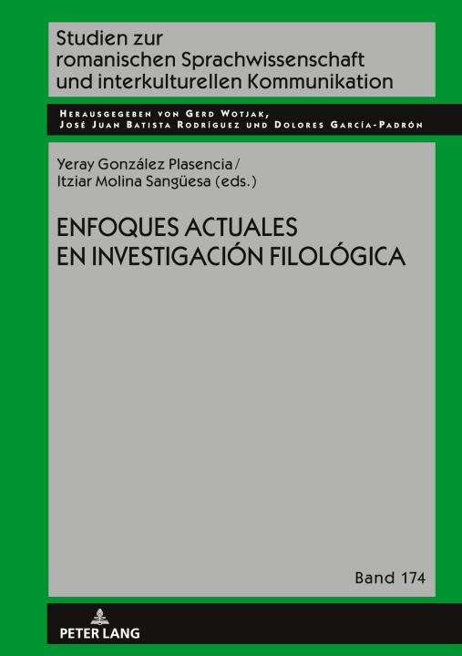 Kniha ENFOQUES ACTUALES EN INVESTIGACIÓN FILOLÓGICA Yeray González Plasencia